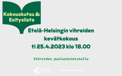 Kutsu Etelä-Helsingin Vihreiden kevätkokoukseen ti 25.4.2023 klo 18.00