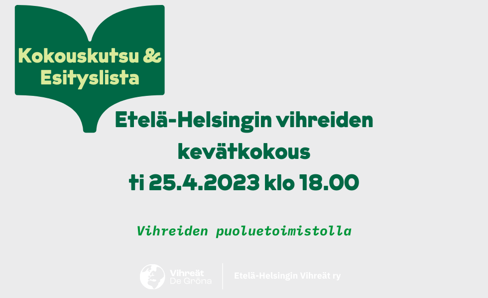 Kutsu Etelä-Helsingin Vihreiden kevätkokoukseen ti 25.4.2023 klo 18.00