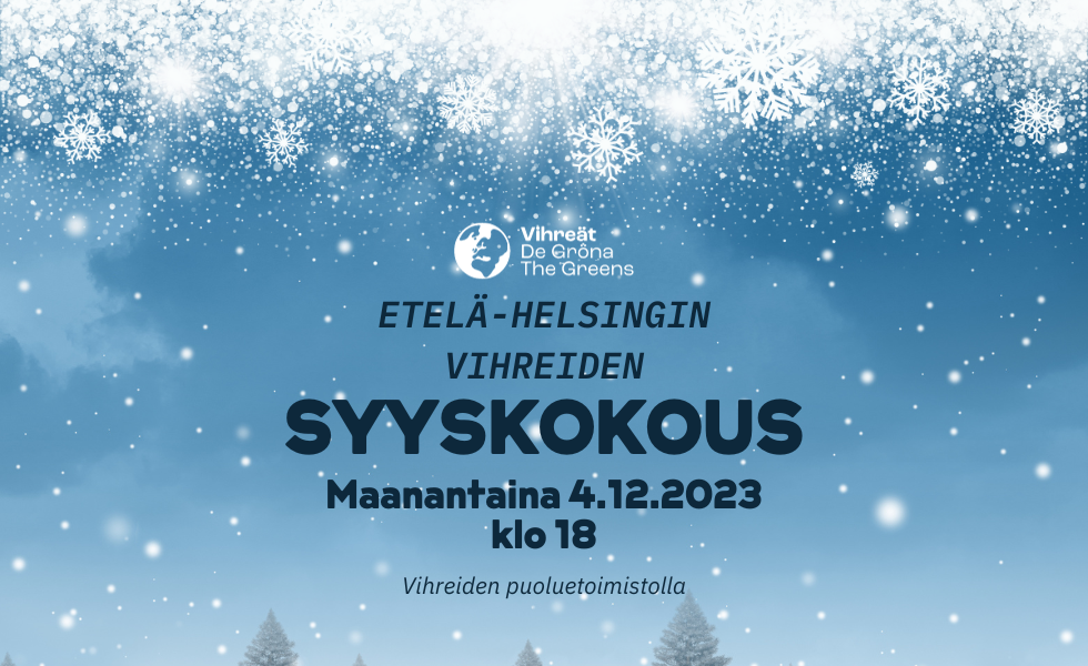 Kutsu Etelä-Helsingin Vihreiden syyskokoukseen ma 4.12.2023 klo 18.00